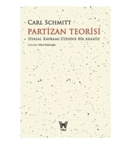 Partizan Teorisi (Siyasal Kavramı Üzerine Bir Arasöz)