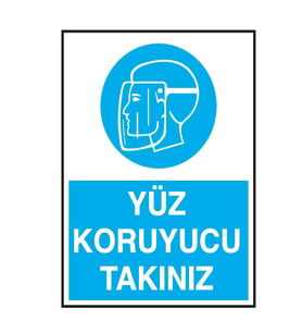 Yüz Koruyucu Takınız Metal Uyarı Levhası