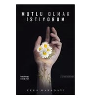 Mutlu Olmak İstiyorum