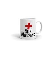Self Medicating Baskılı Kupa Bardak