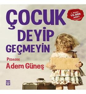 Çuk Deyip Geçmeyin
