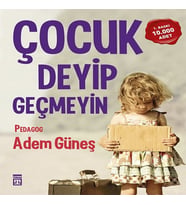 Çuk Deyip Geçmeyin