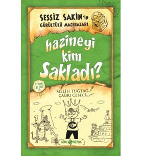 Sessiz Sakin’in Gürültülü Maceraları 5 - Hazineyi Kim Sakladı?