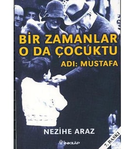 Bir Zamanlar O da Çocuktu - Adı: Mustafa
