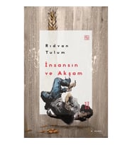 İnsansın ve Akşam