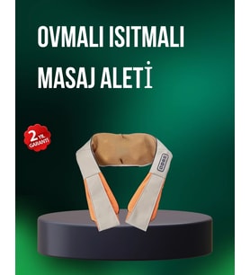 Ovmalı Isıtmalı Masaj Aleti Bel Boyun Omuz İçin Profesyonel Masaj Keyfi