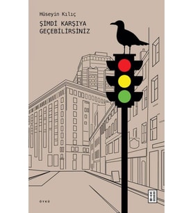 Şimdi Karşıya Geçebilirsiniz