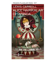Alice Harikalar Diyarında – Sert Kapak - Lewis Carroll
