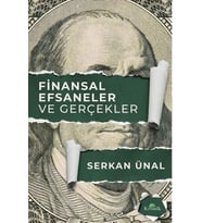 Finansal Efsaneler ve Gerçekler