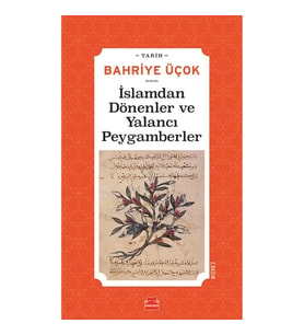 İslamdan Dönenler ve Yalancı Peygamberler