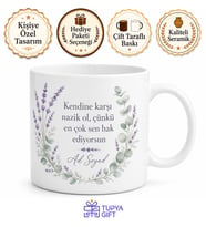 Kendime Karşı Nazik Oluyorum Öz Bakım Hatırlatıcısı Çay Kupası Hediye