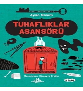 Hikaye Anahtarcısı 01 - Tuhaflıklar Asansörü