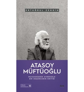 ATASOY MÜFTÜOĞLU - Muvahhidden Evrensele