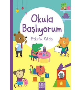 Okula Başlıyorum Etkinlik Kitabı