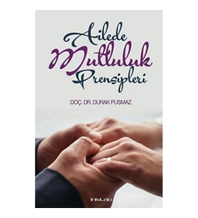 Ailede Mutluluk Prensipleri