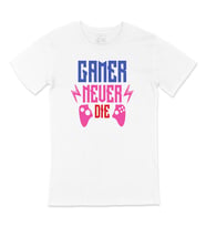 Gamer Never Die Tişört