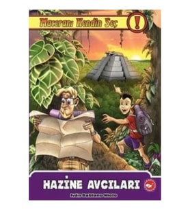 Maceranı Kendin Seç! 3. Kitap - Hazine Avcıları