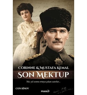 Corinne &amp; Mustafa Kemal – Son Mektup