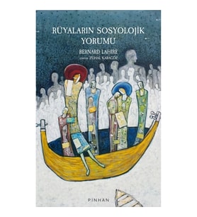 Rüyaların Sosyolojik Yorumu