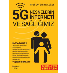 5G Nesnelerin İnterneti ve Sağlığımız