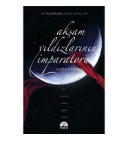 Akşam Yıldızlarının İmparatoru (Ciltli)