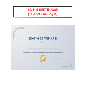 EĞİTİM SERTİFİKASI (10 Adet - A4 Boyut)