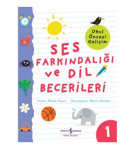 Ses Farkındalığı Ve Dil Becerileri – Okul Öncesi Gelişim