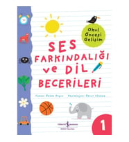 Ses Farkındalığı Ve Dil Becerileri – Okul Öncesi Gelişim