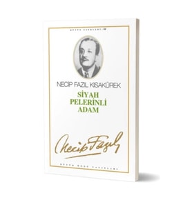 Tiyatro Eserleri-7: Siyah Pelerinli Adam