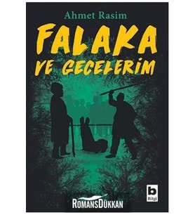 Falaka ve Gecelerim Ahmet Rasim