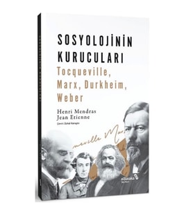 Sosyolojinin Kurucuları