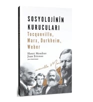 Sosyolojinin Kurucuları