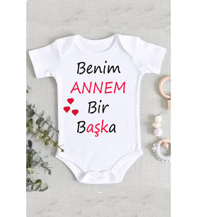 Anne Benim Annem Bir Başka %100 Pamuk Organik Baskılı Zıbın Body