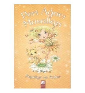 Peri Ağacı Masalları - Papatya ve Arılar