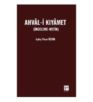 Ahval-İ Kıyamet  (İnceleme-Metin)