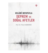 Kelâmî Boyutuyla Deprem Ve Doğal Afetler