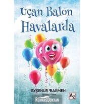 Uçan Balon Havalarda-Ayşenur Bağmen