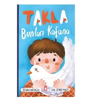 Takla Bunları Kafana İhsan Kartoğlu Timaş Çocuk