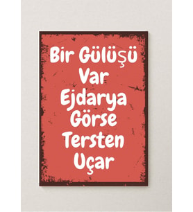 Bir Gülüşü Var Ejderya Görse Ters Uçar Tasarımlı Retro Poster