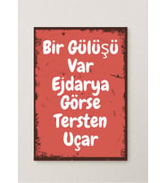 Bir Gülüşü Var Ejderya Görse Ters Uçar Tasarımlı Retro Poster