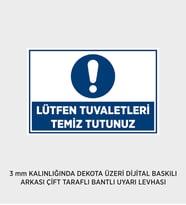 TUVALETLERİ TEMİZ TUTUNUZ 25X37 CM