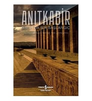 Anıtkabir - Bir Veda Bir Başlangıç (Krem)