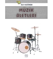 İlk Hazinem - Müzik Aletleri