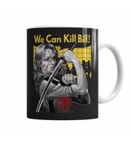We Can Kill Bill Kupa Bardak Porselen