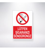 Lütfen Sigaranızı Söndürünüz 21x28 Arkası Yapışkanlı Levha