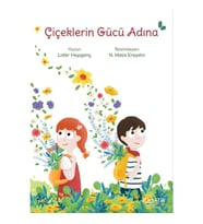Çiçeklerin Gücü Adına