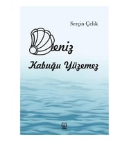 Deniz Kabuğu Yüzemez