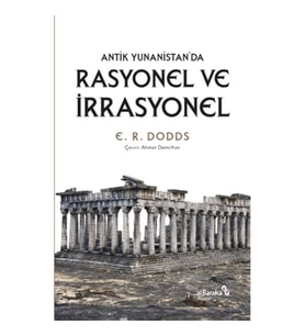 Antik Yunanistan'da Rasyonel ve İrrasyonel