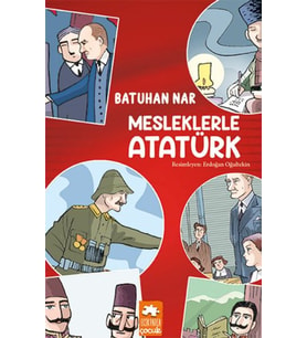 Mesleklerle Atatürk