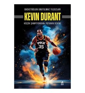 Basketbolun Unutulmaz Yıldızları Kevın Durant